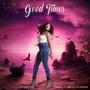 Good Times (feat. Brooklyn Symone)