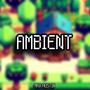 Ambient (Stardew Valley)