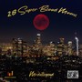 28 Super Blood Moons (Explicit)