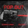 Pop Out (feat. Sydewalk Sikario) [Explicit]