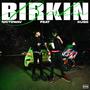 Birkin (feat. Kugo) [Explicit]