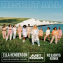 Risk It All (KC Lights Extended Remix)