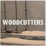 Woodcutters (2010 EP)