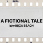 A FICTIONAL TALE (Explicit)