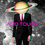 Acid Touch