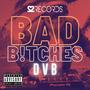 Bad B!tches (Boosted Version) [Explicit]