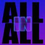 All In ALL