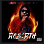 Rebirth (Explicit)