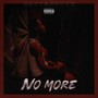 No More (Explicit)