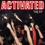 ActivatedThaEp (Explicit)