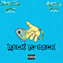 Back To Back (Explicit)