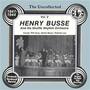 The Uncollected: Henry Busse And His Shuffle Rhythm Orchestra (Vol 2)