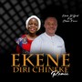 Ekene Diri Chineke Remix