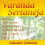 Adauto Santos: Varanda Sertaneja