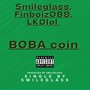 Boba Coin (feat. Young Corn, LegendaryKO & FinboyXD) [Explicit]