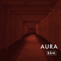 Aura (Explicit)