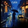 rain (Explicit)