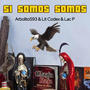 Si Somos Somos (feat. Lit Codex, Arbolito593 & Lac P) [Explicit]