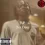 No Diss (Explicit)