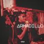 Armadillo (feat. Berto Montana) [Explicit]