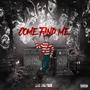 Come Find Me (Explicit)