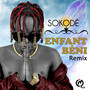 Enfant Béni (Remix) [Explicit]