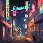 Farewell (feat. Alex Rami)