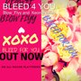 Bleed 4 You (Radio)