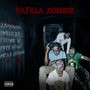 Patilla Zombie (Explicit)