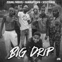 Big Drip (Explicit)