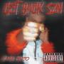 Get Back SZN (Explicit)