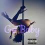 Go Baby (Explicit)