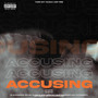 Accusing (Explicit)