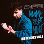 Mamma Killer Night The Remixes (Vol.1)