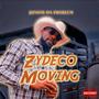 Zydeco Moving (Explicit)