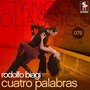 Tango Classics 076: Cuatro palabras