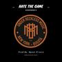 Hate The Game (Explicit)