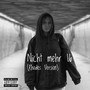 Nicht mehr 16 (Rhodes Version) [Explicit]