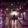 Against Time