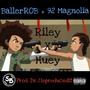 Riley x Huey (feat. 92 Magnolia & J.ioproducedit) [Explicit]