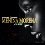 Menina Morena (Remix)