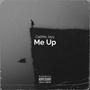 Me Up (Explicit)