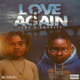 Love Again (Explicit)