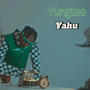 Yahu (Explicit)