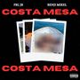 Costa Mesa (Explicit)