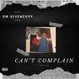 Can't Complain (Explicit)