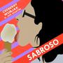 Sabroso (feat. Joe Martin) [Explicit]