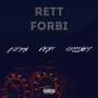 Rett forbi (feat. Shiiney)