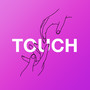 Touch (Extended)