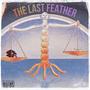 The Last Feather (Explicit)